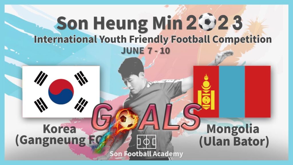 [GOALS] 2023 Son Heung Min International Youth Friendly Football Competiton GangneungFC VS UlanBator