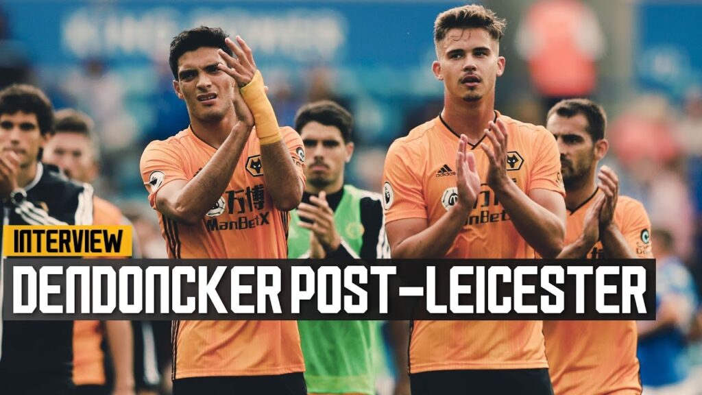 Dendoncker reflects on a point at Leicester City