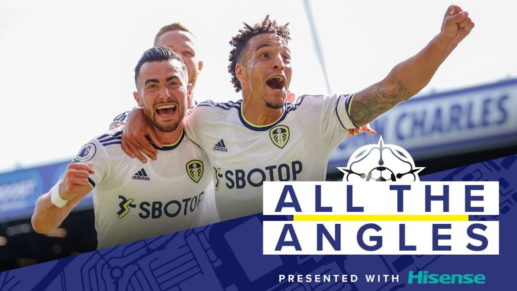 ALL THE ANGLES | AARONSON FORCES MENDY ERROR, RODRIGO HEADER AND HARRISON GOAL