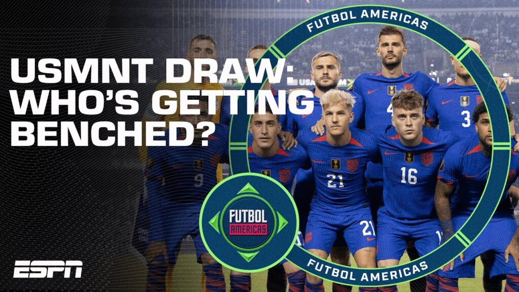 Who should be BENCHED for USMNT after Jamaica draw? | ESPN FC Who should be BENCHED for USMNT after Jamaica draw? | ESPN FC