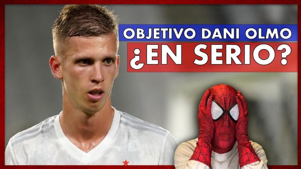 ¡Es el COLM0 querer FICHAR a DANI OLMO! 💥 *por una millonada*