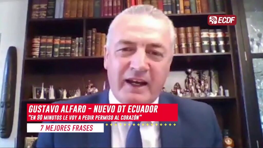7 MEJORES FRASES DE GUSTAVO ALFARO - NUEVO DT DE ECUADOR