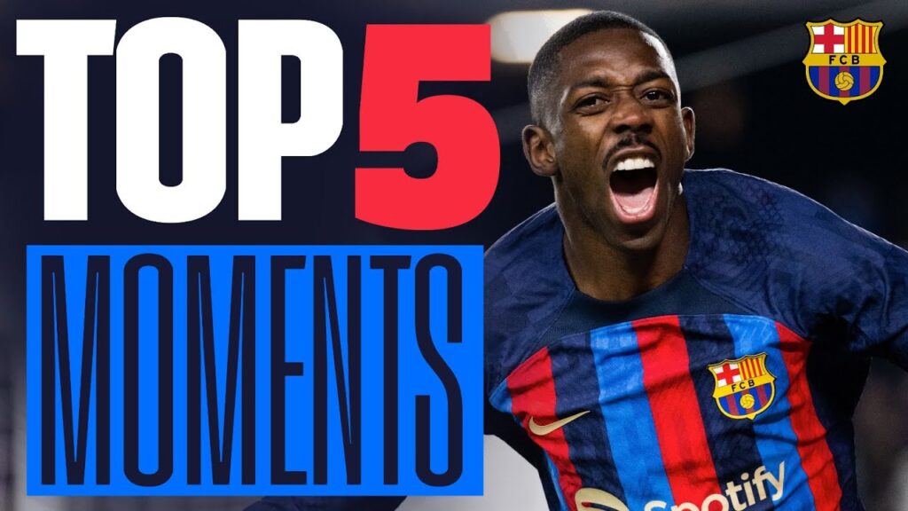 DEMBÉLÉ PICKS HIS TOP 5 LA LIGA MOMENTS 🏆