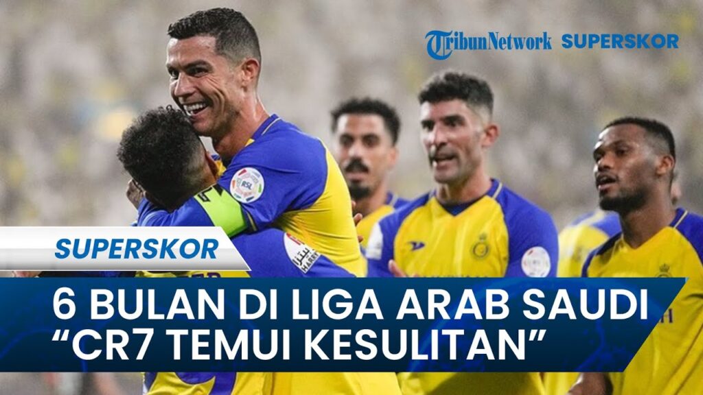 Setelah Setengah Tahun Berada di Liga Arab Saudi, Ternyata Cristiano Ronaldo Mengaku Temui Kesulitan