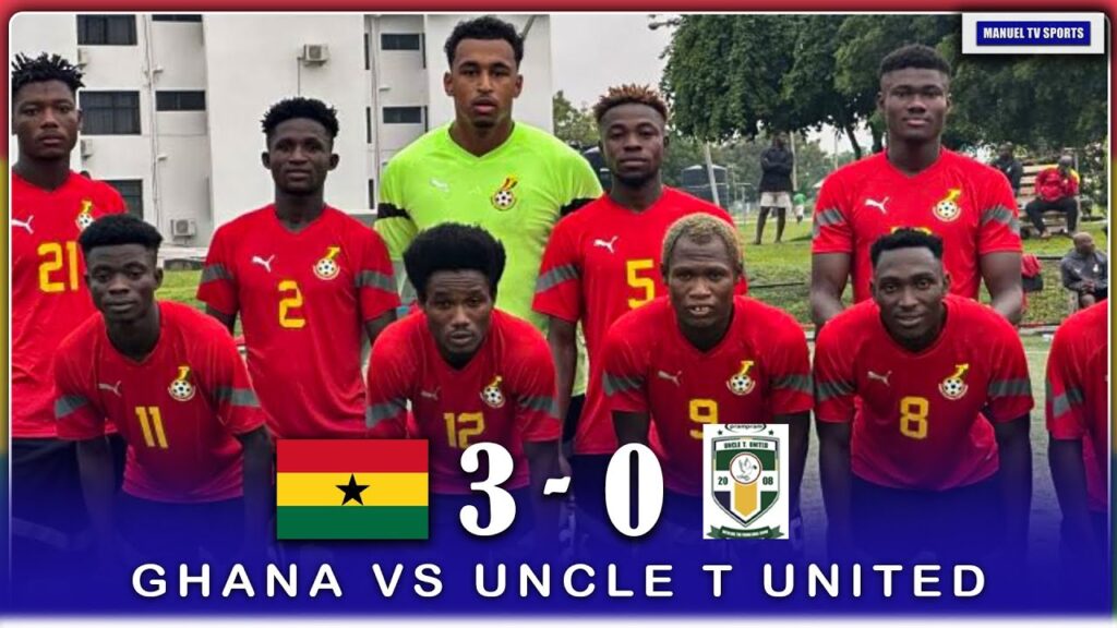 GHANA🇬🇭 VS UNCLE T UNITED (3-0)-AFRIYIE BARNIEH SCORES-NEW STRIKER SCORES BRACE-JORDAN AMISSAH STA
