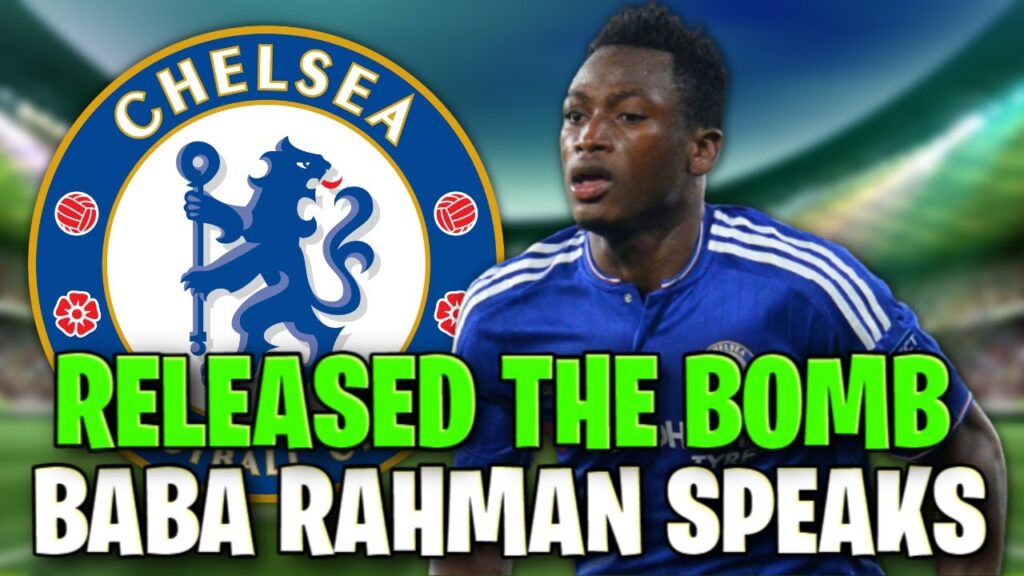 GET OUT NOW! BABA RAHMAN SPOKEN! CHELSEA NEWS TODAY! #chelsea