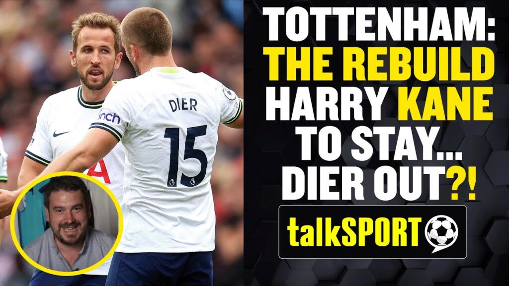 Harry Kane to STAY? 🤔 Eric Dier OUT? ❌  | Tottenham: The Rebuild | With Alex Crook