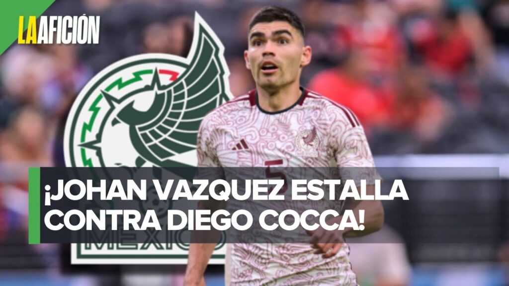 "No soy Rafa Márquez, pero sumo": Johan Vásquez se va molesto por pocos minutos en el Tri