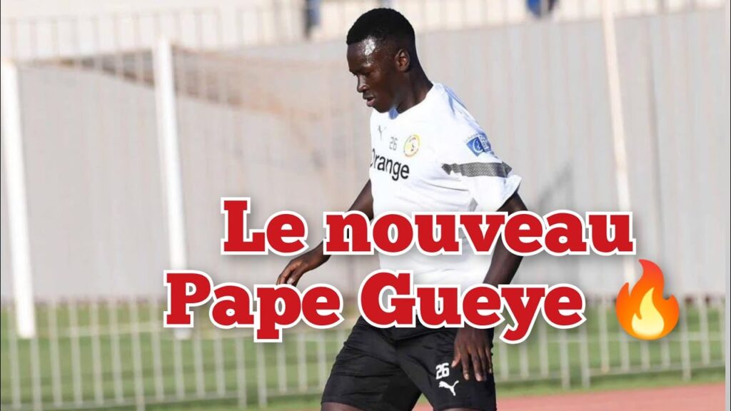 Camera isolée sur Pape Gueye le lion a vraiment progressé en Espagne