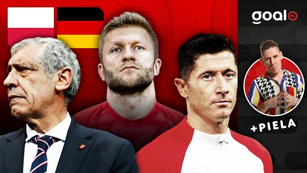 POLSKA - NIEMCY: WSZYSTKO, CZEGO NIE CHCESZ WIEDZIEĆ | Pożegnanie Błaszczykowskiego | Sipika i Piela