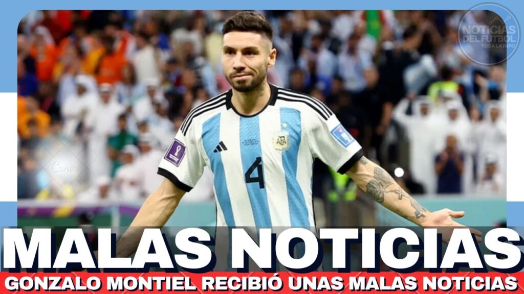 Gonzalo Montiel recibió una TRISTE NOTICIA 😭 | Ojalá que PRONTO vuelva a la Selección Argentina Gonzalo Montiel recibió una TRISTE NOTICIA 😭 | Ojalá que PRONTO vuelva a la Selección Argentina