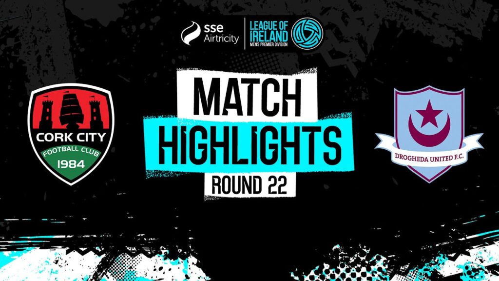 SSE Airtricity Men's Premier Division Round 22 | Cork City 1-1 Drogheda United | Highlights