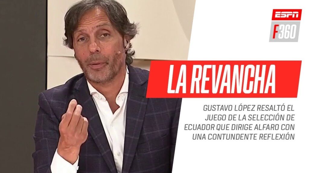 ¡Contundente reflexión de #López! Gustavo #Alfaro y una ¿revancha personal? en #Ecuador