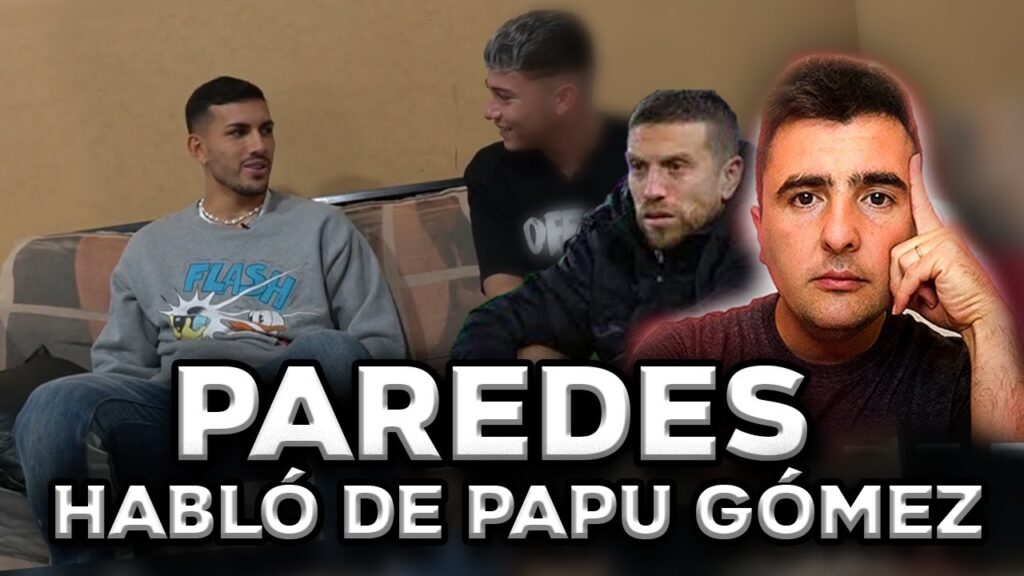 Reacción al hueso a los dichos de Leandro Paredes sobre Alejandro Papu Gómez