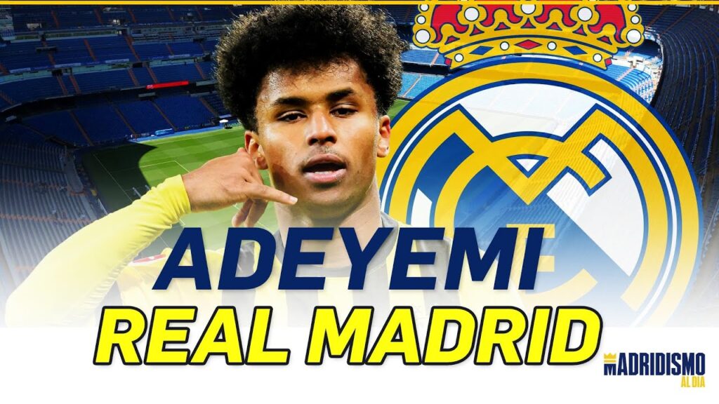 🟢🔥 ADEYEMI y el REAL MADRID | Una OPCIÓN para el REAL MADRID 📢🔥