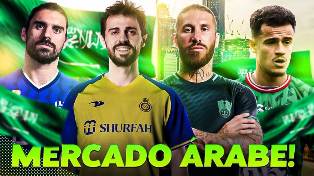 💰 ARÁBIA FORTE MERCADO DA BOLA !! Coutinho, Sérgio Ramos, Bernardo Silva, Rúben Neves e +
