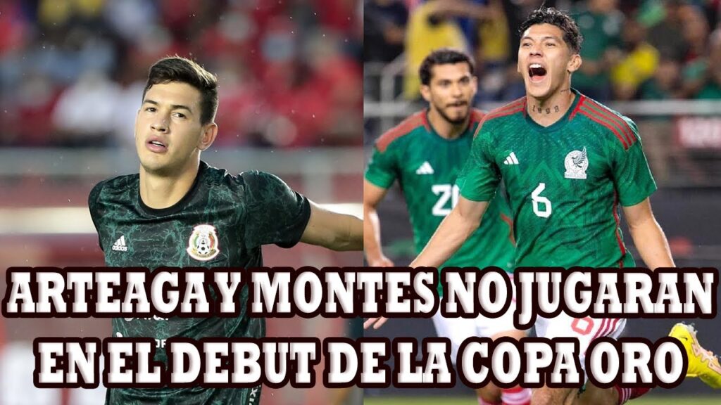 Cesar Montes y Gerardo Arteaga No Podran Jugar en el Debut de la Seleccion Mexicana en la Copa Oro