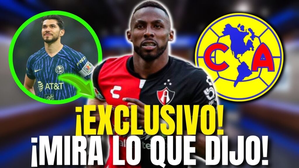 🚨¡BOMBA! ¡ESTO DIJO HENRY MARTÍN SOBRE JULIÁN QUIÑONES! NOTICIAS DEL CLUB AMÉRICA HOY