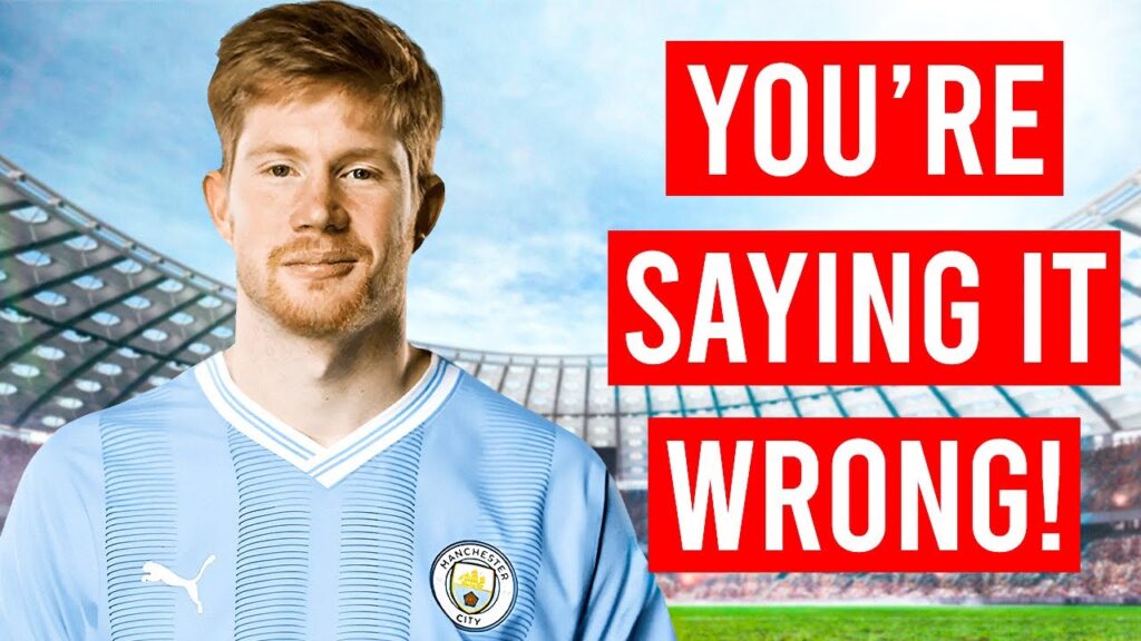 How to Say Kevin De Bruyne