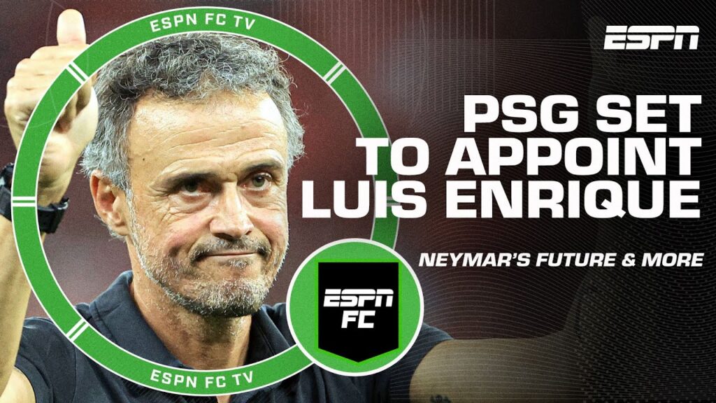 PSG set to appoint Luis Enrique as manager π What’s next for Neymar, Bernardo Silva? | ESPN FC PSG set to appoint Luis Enrique as manager π What's next for Neymar, Bernardo Silva? | ESPN FC