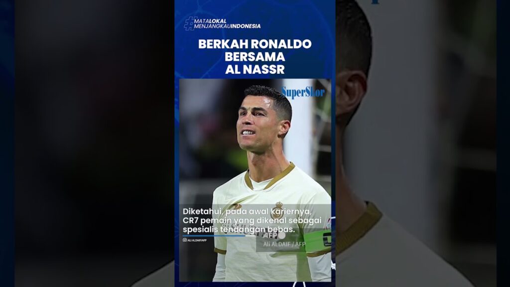 Bersama Al Nassr, Cristiano Ronaldo Kini Temukan Kembali Ciri Khasnya yang Lama Hilang