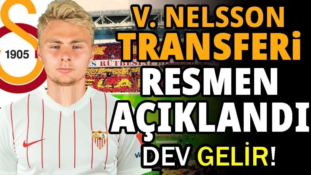 GALATASARAY BOMBAYI PATLATTI! VICTOR NELSSON...