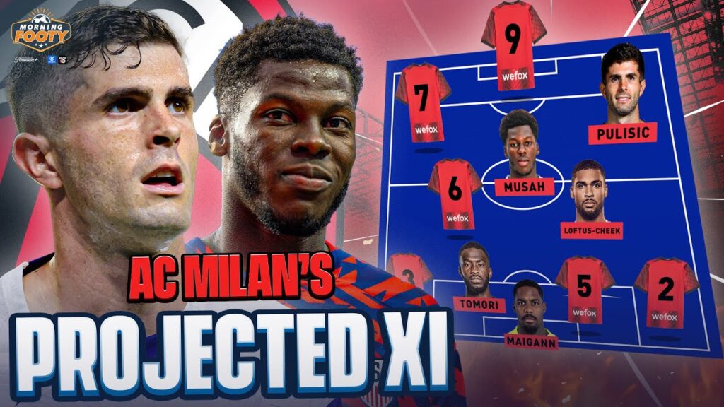 The ULTIMATE AC Milan Projected XI with Christian Pulisic & Yunus Musah! 🔴⚫