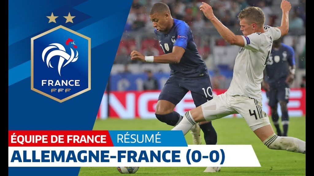 Équipe de France, Allemagne France (0-0), le résumé I FFF 2018