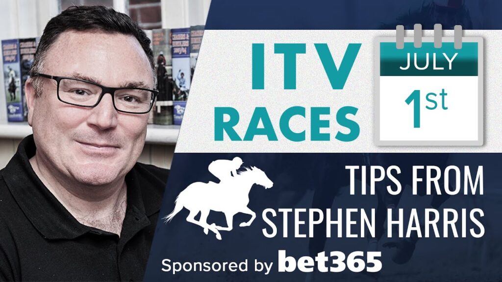 Stephen Harris’ ITV racing tips for Saturday July 1st Stephen Harris’ ITV racing tips for Saturday July 1st