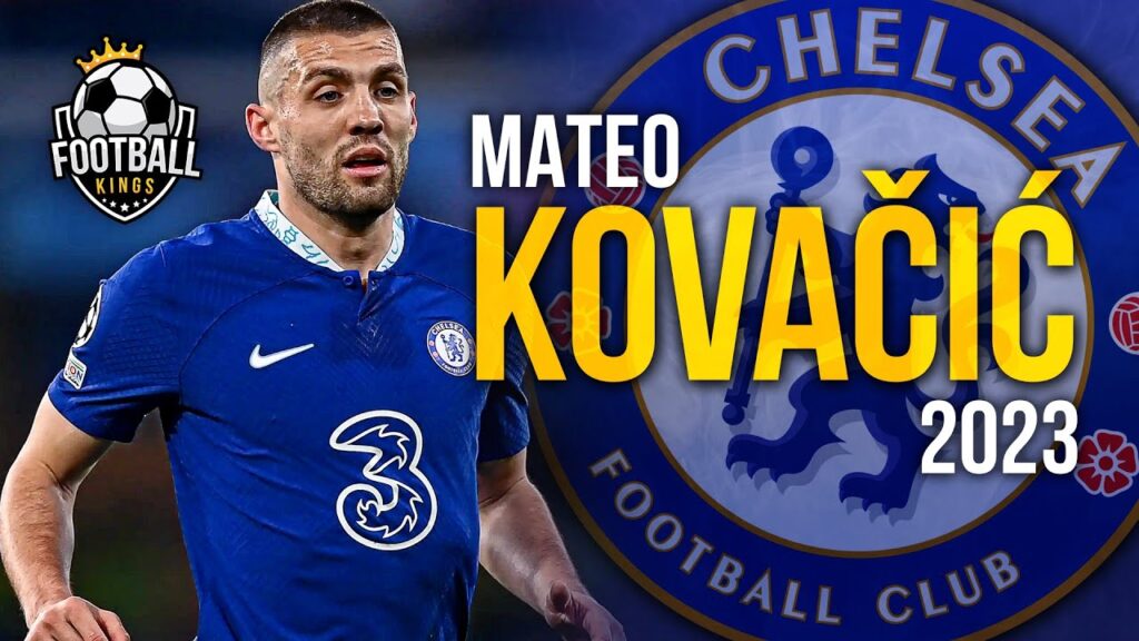 Mateo Kovacic 2023 - Amazing Skills, Assist & Goals | HD