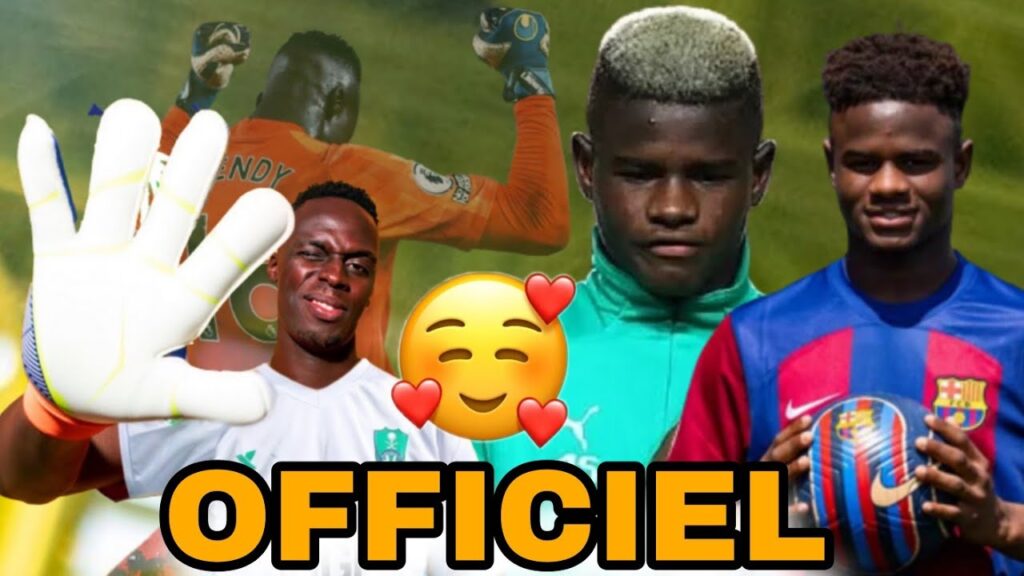 officiel mikayil Faye signe au barça...Édouard mendy accepte de rejoindre al ahli...mbappé real ?