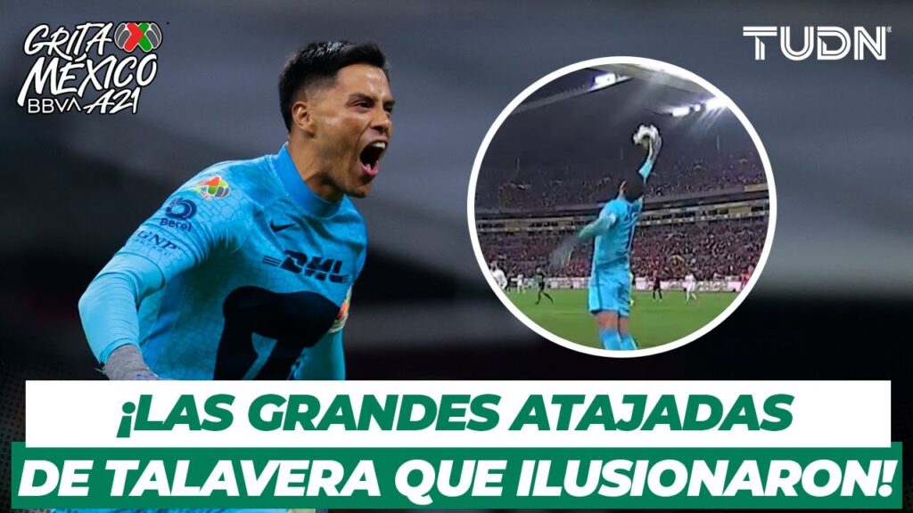 ¡No fue SUFICIENTE! Las ATAJADAS de Talavera que dieron vida por UN MOMENTO a Pumas | TUDN