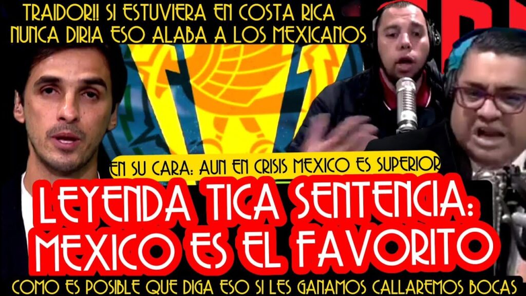 LEYENDA TICA LOS UBICA Y ESTALLAN! TICOS NO SOPORTAN REALIDAD POR MENOSPRECIO DE B. RUIZ ANTE MEXICO