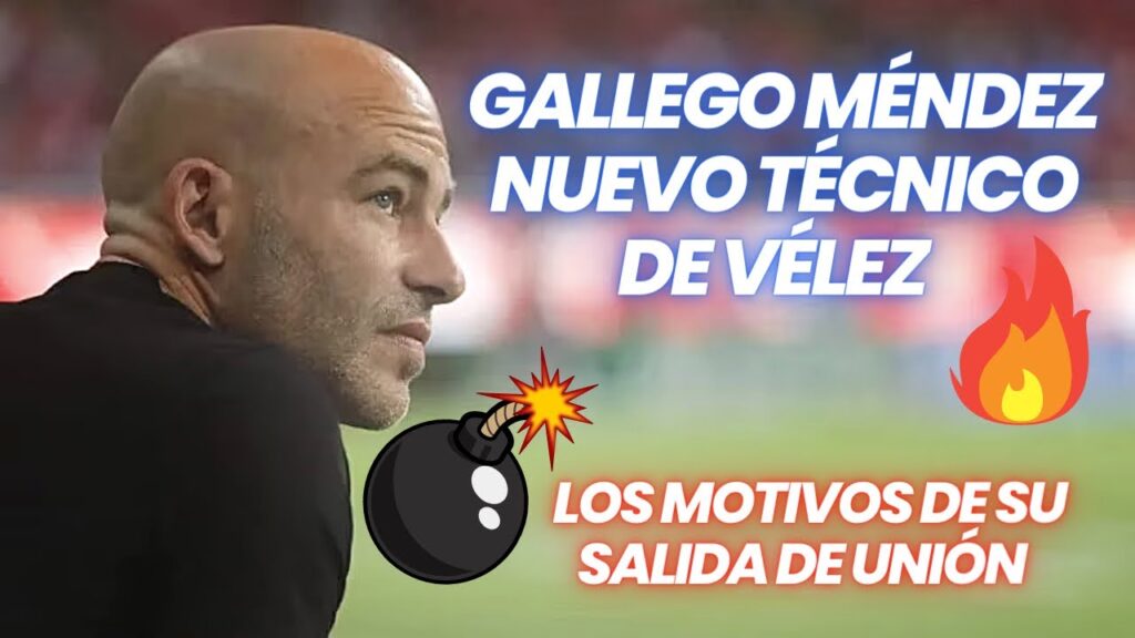 🔥💣Sebastián Méndez será el nuevo técnico de Vélez. Los motivos de su salida de Unión de Santa Fé.