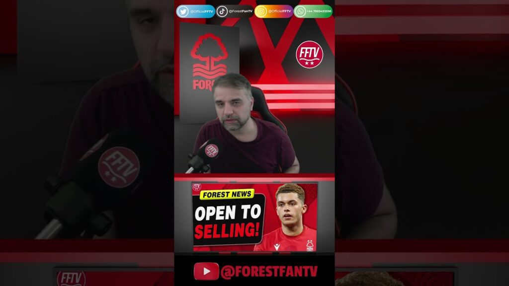 Forest Open To Selling Brennan Johnson for £50 Million? #nffc #astonvilla #brentford #premierleague