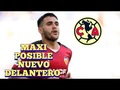 NUEVO DELANTERO EN EL AMÉRICA MAXI GOMEZ ES OPCION PARA LLEGAR QUIEN ES ?