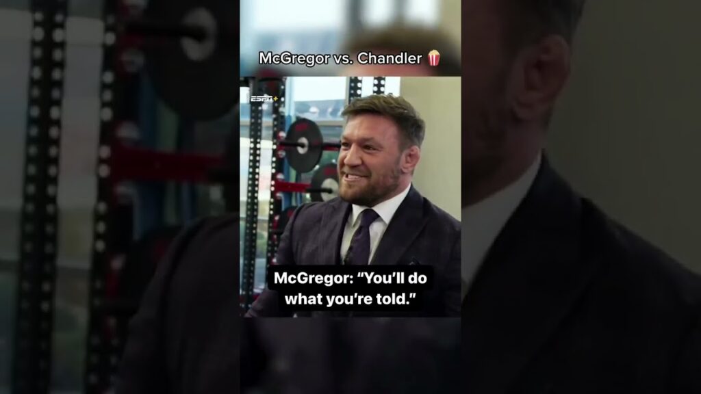 McGregor vs. Chandler 🍿