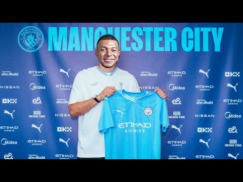 MBAPPE TO MAN CITY, MANCHESTER CITY TRANSFER NEWS & RUMOURS 2023, TRANSFER NEWS MAN CITY
