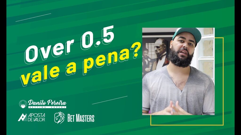 🔝🔝 OVER 0,5 vale a pena??? 🔝🔝