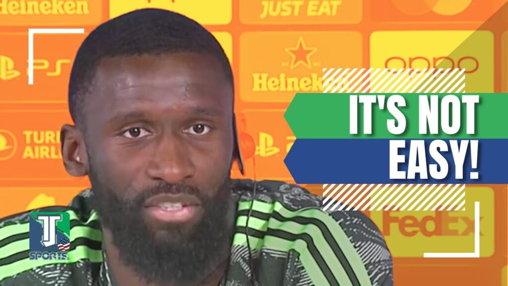 Antonio Rudiger SAYS that it IS NOT EASY to play for Real Madrid, before the game v Liverpool in UCL