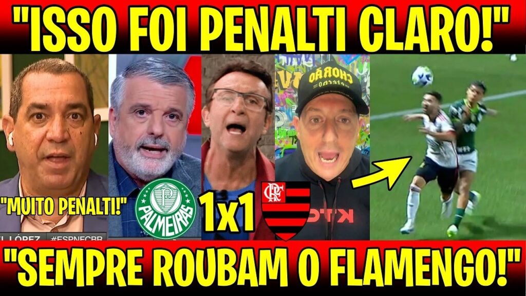 IMPRENSA DE TODO O BRASIL REPERCUTE: ''ISSO FOI MUITO PENALTI NO EVERTON RIBEIRO! | PAL 1X1 FLA