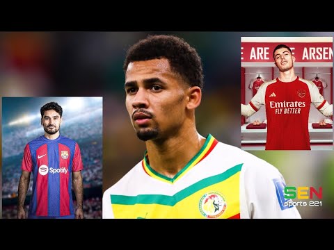 Transfert : Gundogan à Barça done deal, Iliman Ndiaye, Kai Havertz et d'autres...Sen Sports 221