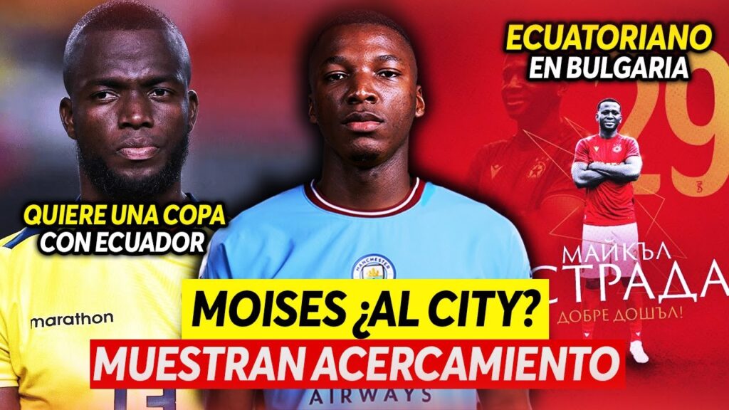 ¿MOISES CAICEDO al MANCHESTER CITY? ENNER quiere UNA COPA con ECUADOR | El NUEVO EQUIPO de ESTRADA