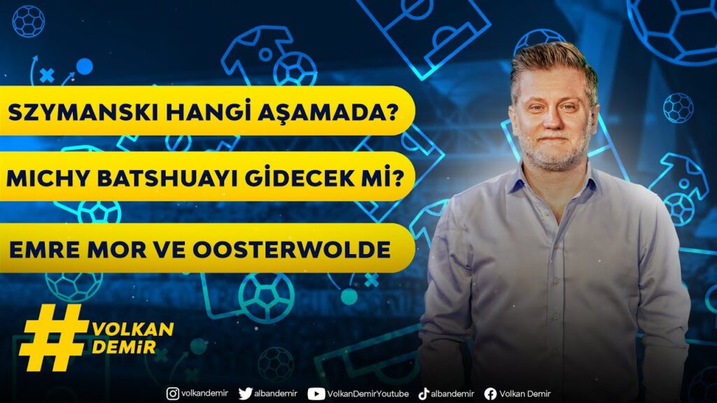 Fenerbahçe’den son haberler: Sebastian Szymanski | Michy Batshuayi | Jayden Oosterwolde | Emre Mor