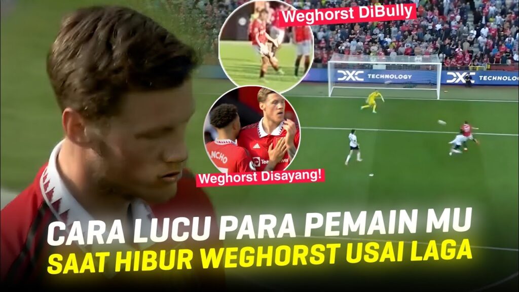 2 PEMANDANGAN YANG BERBEDA 😂 Lihat Cara Unik Casemiro Dan Sancho Hibur Weghorst Usai Lawan Fulham