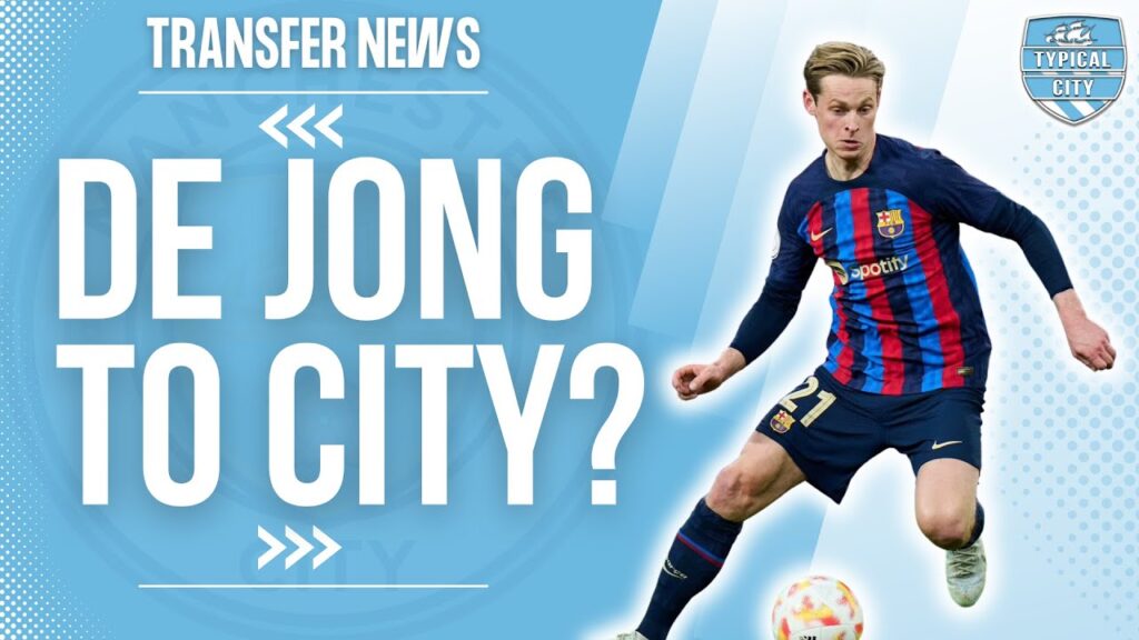 Manchester City to Bid For Frenkie De Jong? Man City Transfer News
