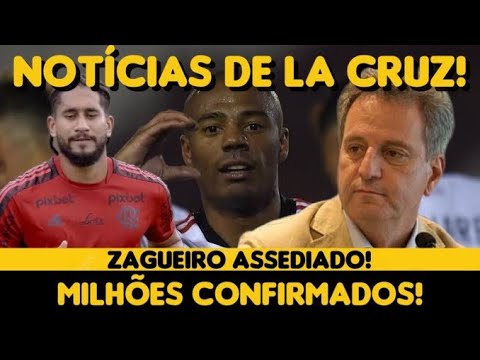 NOTÍCIA DE NICOLÁS DE LA CRUZ | ZAGUEIRO ASSEDIADO | MILHÕES CONFIRMADOS!