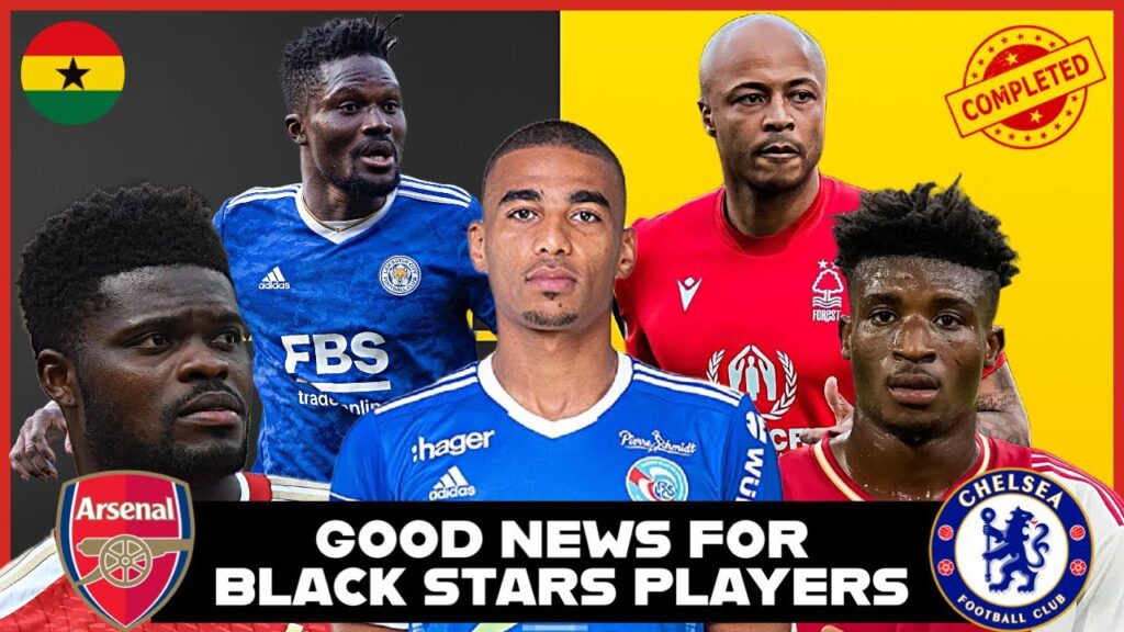 GOOD NEWS FOR BLACK STARS PLAYERS: ANDRE AYEW, KUDUS, PARTEY, AMARTEY & DJIKU TRANSFER UPDATES