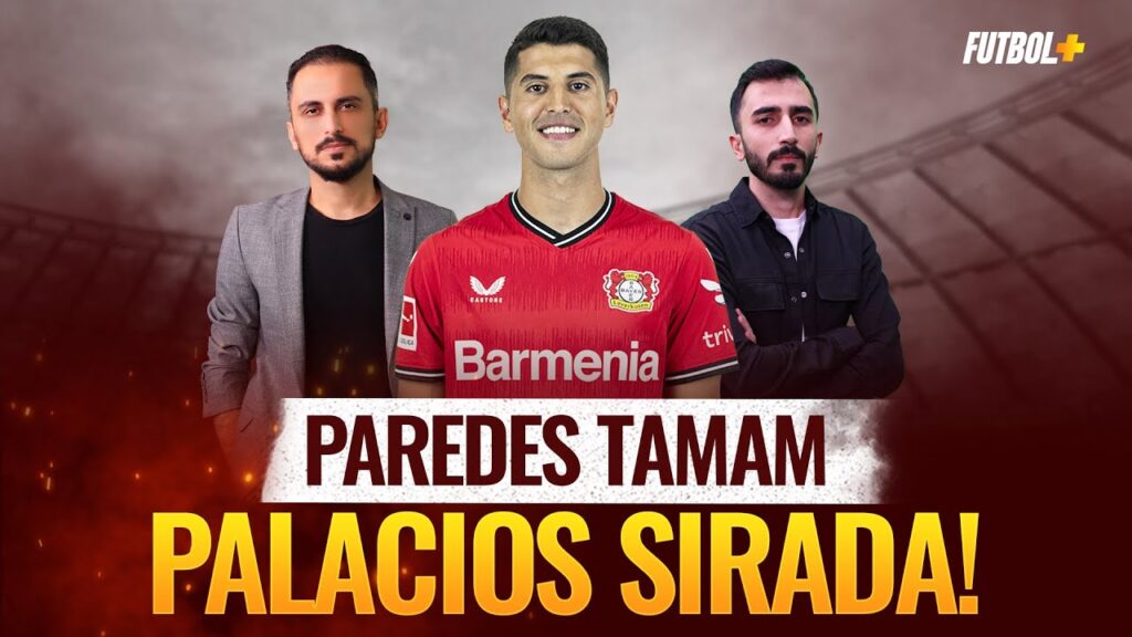 Paredes tamam sırada Palacios var! | Galatasaray | Taner Karaman & Murat Köten