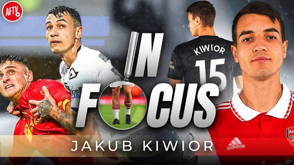 What To Expect From New Signing Kiwior! | In Focus